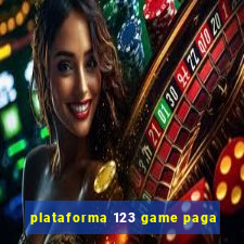 plataforma 123 game paga